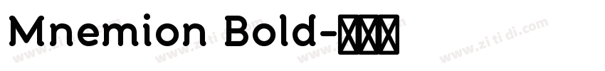 Mnemion Bold字体转换